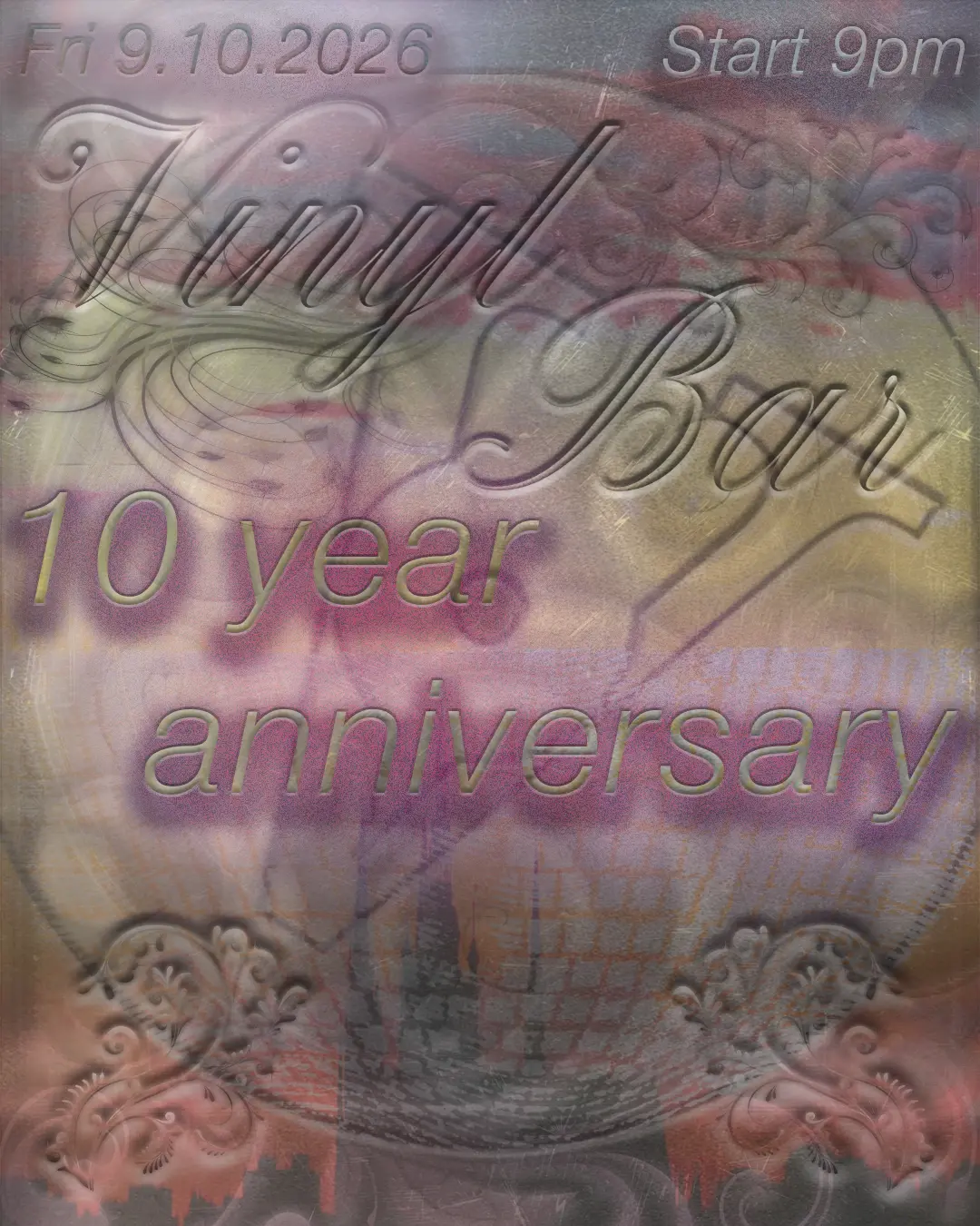 vinyl bar — 10 year anniversary